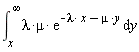 int(lambda*mu*exp(-lambda*x-mu*y), y = x .. infinity)
