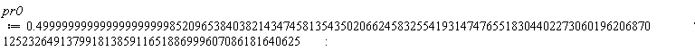 pr0 := .499999999999999999999852096538403821434745813543502066245832554193147476551830440227306019620687012523264913799181385911651886999607086181640625: