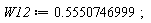 W12 := .5550746999