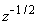 1/z^(1/2)
