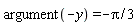 argument(-y) = -(1/3)*Pi
