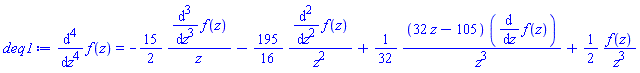 diff(diff(diff(diff(f(z), z), z), z), z) = -(15/2)*(diff(diff(diff(f(z), z), z), z))/z-(195/16)*(diff(diff(f(z), z), z))/z^2+(1/32)*(32*z-105)*(diff(f(z), z))/z^3+(1/2)*f(z)/z^3