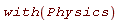 with(Physics)