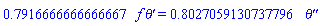.7916666666666667*f(eta)*(diff(theta(eta), eta)) = .8027059130737796*(diff(diff(theta(eta), eta), eta))