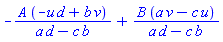 -A*(-u*d+b*v)/(a*d-c*b)+B*(a*v-c*u)/(a*d-c*b)