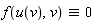 `&equiv;`(f(u(v), v), 0)