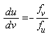 du/dv = -f[v]/f[u]