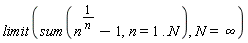 limit(sum(n^(1/n)-1, n = 1 .. N), N = infinity)