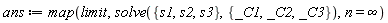 ans := map(limit, solve({s1, s2, s3}, {_C1, _C2, _C3}), n = infinity)