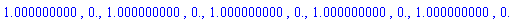 1.000000000, 0., 1.000000000, 0., 1.000000000, 0., 1.000000000, 0., 1.000000000, 0.