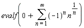 evalf(0+(sum((-1)^n*n^(1/n), n = 1 .. infinity)))