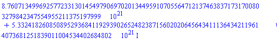 8760713499692577233130.145497906970201344959107055647121374638371731700803279842347554955211375197999+5332418260850895293684.119293902652482387156020206456434111364342119614073681251839011004534402684802*I