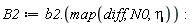 B2 := Typesetting:-delayDotProduct(b2, map(diff, N0, eta)):
