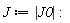 J := abs(J0):