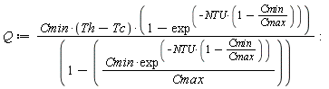 Q := Cmin*(Th-Tc)*(1-exp^(-NTU*(1-Cmin/Cmax)))/(1-Cmin*exp^(-NTU*(1-Cmin/Cmax))/Cmax):