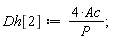 Dh[2] := 4*Ac/P;
