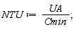 NTU := UA/Cmin;