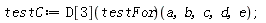 testC := (D[3](testFor))(a, b, c, d, e);