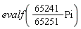 evalf((65241/65251)*Pi)