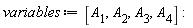 variables := [A[1], A[2], A[3], A[4]]: