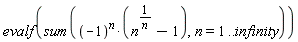 evalf(sum((-1)^n*(n^(1/n)-1), n = 1 .. infinity))