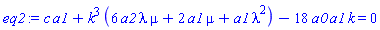 c*a1+k^3*(6*a2*lambda*mu+2*a1*mu+a1*lambda^2)-18*a0*a1*k = 0