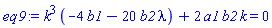 k^3*(-4*b1-20*b2*lambda)+2*a1*b2*k = 0