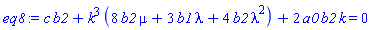 c*b2+k^3*(8*b2*mu+3*b1*lambda+4*b2*lambda^2)+2*a0*b2*k = 0
