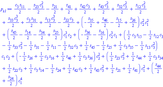 (1/2)*c[3]*s[11]-(1/2)*s[23]*c[3]^2-(1/2)*s[21]+(1/2)*s[41]+(1/2)*s[42]*c[3]+(1/2)*s[43]*c[3]^2+(1/2)*s[32]*c[3]^2+(1/2)*s[12]*c[3]^2+(1/2)*s[33]*c[3]^3+(1/2)*c[3]*s[31]+(1/2)*s[13]*c[3]^3-(1/2)*s[22]*c[3]+(-(1/2)*s[35]+(1/2)*s[46]-(1/2)*s[15]+(1/2)*s[26])*c[2]^2*c[1]^2+((1/2)*s[45]-(1/2)*s[14]-(1/2)*s[34]+(1/2)*s[25])*c[1]^3*c[2]+(-(1/2)*s[36]-(1/2)*s[16])*c[2]^3*c[1]+((1/2)*c[3]*s[15]-(1/2)*s[12]*c[3]-(1/2)*s[33]*c[3]^2-(1/2)*s[31]-(1/2)*s[11]-(1/2)*s[32]*c[3]+(1/2)*s[45]-(1/2)*s[25]+(1/2)*c[3]*s[35]-(1/2)*s[13]*c[3]^2)*c[1]*c[2]+(-(1/2)*s[26]+(1/2)*c[3]*s[16]+(1/2)*s[46]+(1/2)*c[3]*s[36])*c[2]^2+((1/2)*s[23]*c[3]^2+(1/2)*s[44]+(1/2)*c[3]*s[34]+(1/2)*s[22]*c[3]+(1/2)*c[3]*s[14]-(1/2)*s[24]+(1/2)*s[42]*c[3]+(1/2)*s[43]*c[3]^2+(1/2)*s[21]+(1/2)*s[41])*c[1]^2+((1/2)*s[44]+(1/2)*s[24])*c[1]^4