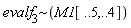 `~`[evalf[3]](M1[() .. 5, () .. 4])