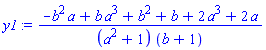 (-b^2*a+b*a^3+b^2+b+2*a^3+2*a)/((a^2+1)*(b+1))