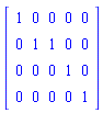 Matrix([[1, 0, 0, 0, 0], [0, 1, 1, 0, 0], [0, 0, 0, 1, 0], [0, 0, 0, 0, 1]])