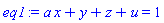 a*x+y+z+u = 1