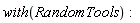 with(RandomTools):