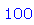 100