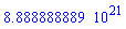 0.8888888889e22