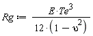 Rg := E*Te^3/(12*(1-upsilon^2))