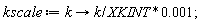 kscale := proc (k) options operator, arrow; k*0.1e-2/XKINT end proc;