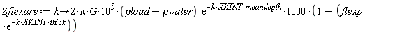 Zflexure := proc (k) options operator, arrow; 200000000*Pi*G*(`&rho;load`-`&rho;water`)*exp(-k*XKINT*meandepth)*(1-flexp*exp(-k*XKINT*thick)) end proc