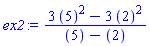 (3*``(5)^2-3*``(2)^2)/(``(5)-``(2))
