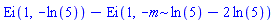 Ei(1, -ln(5))-Ei(1, -m*ln(5)-2*ln(5))