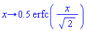 proc (x) options operator, arrow; .5*erfc(x/sqrt(2)) end proc