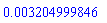 0.3204999846e-2