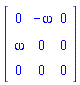 Matrix(3, 3, {(1, 1) = 0, (1, 2) = -omega, (1, 3) = 0, (2, 1) = omega, (2, 2) = 0, (2, 3) = 0, (3, 1) = 0, (3, 2) = 0, (3, 3) = 0})