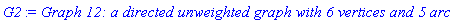 GRAPHLN(directed, unweighted, [`1`, `2`, `3`, `4`, EXPSEQ, LIST], Array(%id = 18446744073961304662), `GRAPHLN/table/46`, 0)