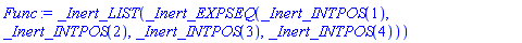_Inert_LIST(_Inert_EXPSEQ(_Inert_INTPOS(1), _Inert_INTPOS(2), _Inert_INTPOS(3), _Inert_INTPOS(4)))