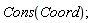 Cons(Coord);