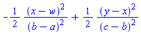 -(1/2)*(x-w)^2/(b-a)^2+(1/2)*(y-x)^2/(c-b)^2