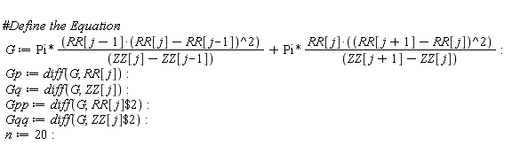 G := Pi*RR[j-1]*(RR[j]-RR[j-1])^2/(ZZ[j]-ZZ[j-1])+Pi*RR[j]*(RR[j+1]-RR[j])^2/(ZZ[j+1]-ZZ[j]):