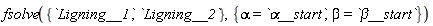fsolve({Ligning__1, Ligning__2}, {alpha = `&alpha;__start`, beta = `&beta;__start`})